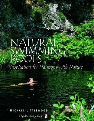 Piscinas Naturales: - Natural Swimming Pools: