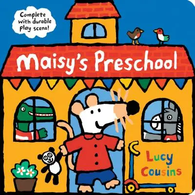 El preescolar de Maisy: Completo con Escena de Juego Duradera - Maisy's Preschool: Complete with Durable Play Scene
