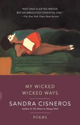 My Wicked Wicked Ways: Poemas - My Wicked Wicked Ways: Poems