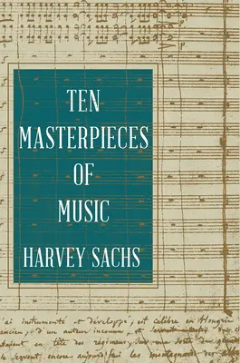 Diez obras maestras de la música - Ten Masterpieces of Music