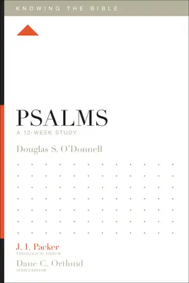 Salmos: Un estudio de 12 semanas - Psalms: A 12-Week Study