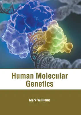 Genética molecular humana - Human Molecular Genetics