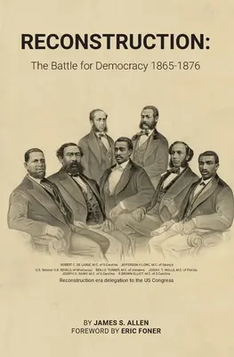 Reconstrucción: La batalla por la democracia - Reconstruction: The Battle for Democracy