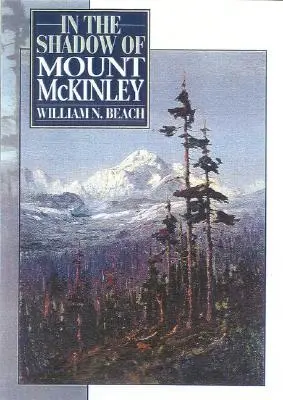 A la sombra del monte McKinley - In the Shadow of Mount McKinley