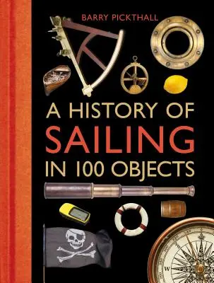 Historia de la vela en 100 objetos - A History of Sailing in 100 Objects