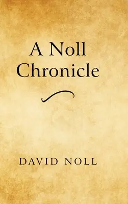 Crónica de Noll - A Noll Chronicle