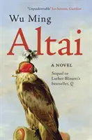 Altai - Una novela - Altai - A Novel