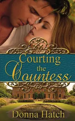 Cortejando a la condesa - Courting the Countess