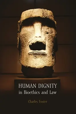 La dignidad humana en la bioética y el derecho - Human Dignity in Bioethics and Law