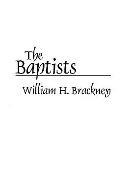 Los bautistas - The Baptists