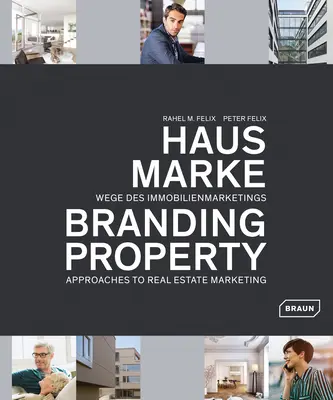 Branding Property: Enfoques del marketing inmobiliario - Branding Property: Approaches to Real Estate Marketing