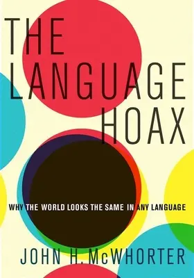 El engaño lingüístico - The Language Hoax
