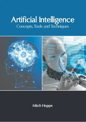 Inteligência Artificial: Conceptos, Herramientas y Técnicas - Artificial Intelligence: Concepts, Tools and Techniques