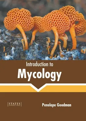 Introducción a la micología - Introduction to Mycology