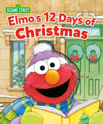 Los 12 días de Navidad de Elmo (Barrio Sésamo) - Elmo's 12 Days of Christmas (Sesame Street)