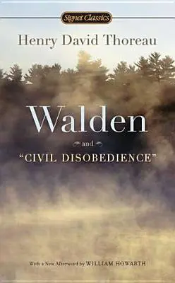 Walden y la desobediencia civil - Walden and Civil Disobedience