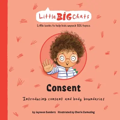 Consentimiento: Introducción al consentimiento y los límites corporales - Consent: Introducing consent and body boundaries