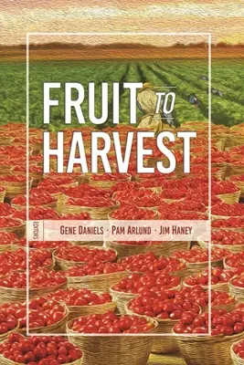 Frutos para cosechar: Testimonio de la gran obra de Dios entre los musulmanes - Fruit to Harvest: Witness of God's Great Work among Muslims