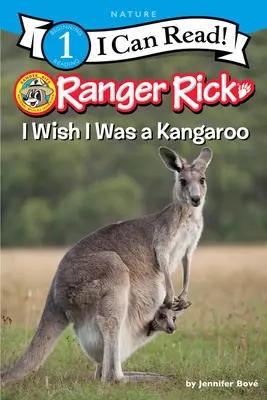 Ranger Rick: Ojalá fuera un canguro - Ranger Rick: I Wish I Was a Kangaroo