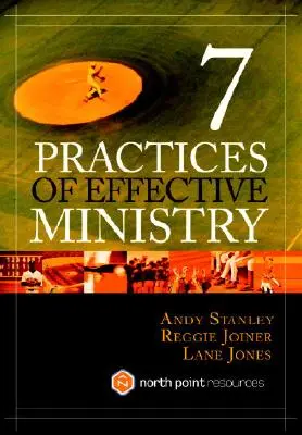 7 prácticas para un ministerio eficaz - 7 Practices of Effective Ministry