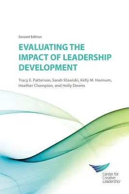 Evaluación del impacto del desarrollo del liderazgo 2E - Evaluating the Impact of Leadership Development 2E