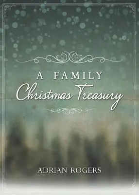 Tesoro familiar de Navidad - A Family Christmas Treasury