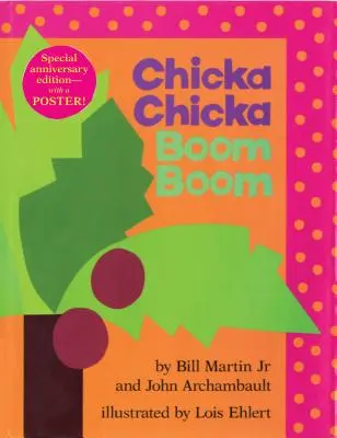 Chicka Chicka Boom Boom: Edición Aniversario - Chicka Chicka Boom Boom: Anniversary Edition