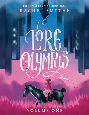 Lore Olympus: Volumen Uno - Lore Olympus: Volume One