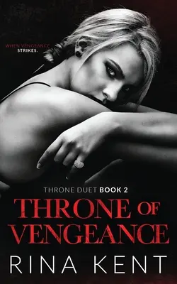 Trono de venganza: Un romance mafioso de matrimonio concertado - Throne of Vengeance: An Arranged Marriage Mafia Romance