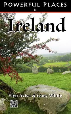 Lugares poderosos de Irlanda - Powerful Places in Ireland