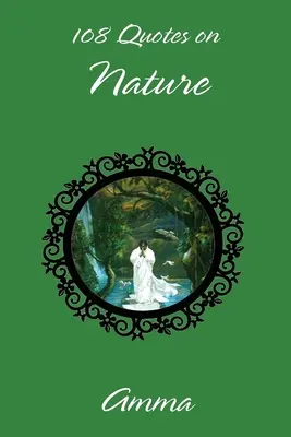108 citas sobre la naturaleza - 108 Quotes On Nature