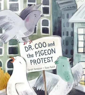 El Dr. Coo y la protesta de las palomas - Dr. Coo and the Pigeon Protest