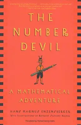 El diablo de los números: Una aventura matemática - The Number Devil: A Mathematical Adventure