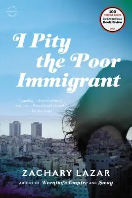 Me compadezco del pobre inmigrante - I Pity the Poor Immigrant