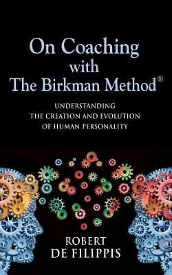 Sobre el coaching con el método Birkman - On Coaching with The Birkman Method