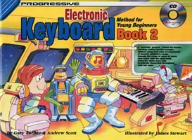 Progressive Keyboard Book 2 - Método para jóvenes principiantes - Progressive Keyboard Book 2 - Method for Young Beginners