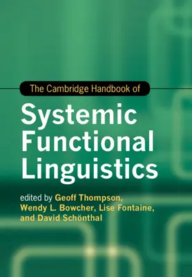 El Manual Cambridge de Lingüística Funcional Sistémica - The Cambridge Handbook of Systemic Functional Linguistics