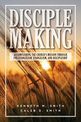 Hacer discípulos - Disciplemaking