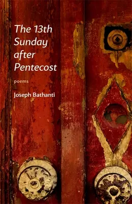 13º domingo después de Pentecostés: Poemas - The 13th Sunday After Pentecost: Poems