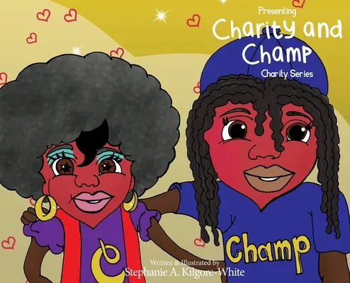 Charity y Champ - Presenting Charity & Champ