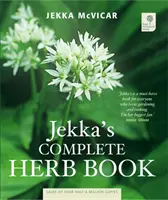 El libro completo de hierbas de Jekka - Jekka's Complete Herb Book