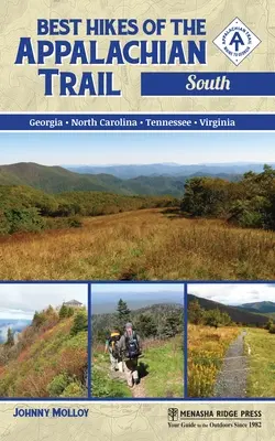 Las mejores rutas del Sendero de los Apalaches: Sur - Best Hikes of the Appalachian Trail: South