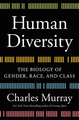 Diversidad humana: La biología del género, la raza y la clase social - Human Diversity: The Biology of Gender, Race, and Class