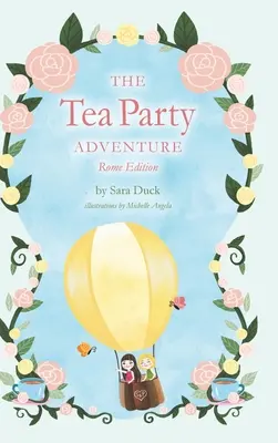 La aventura del Tea Party: Edición Roma - The Tea Party Adventure: Rome Edition