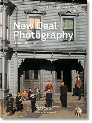 Fotografía del New Deal. EE.UU. 1935-1943 - New Deal Photography. USA 1935-1943