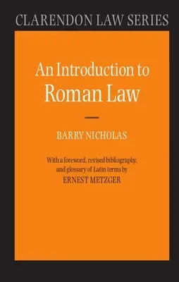 Introducción al Derecho Romano - An Introduction to Roman Law