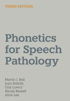 Fonética para logopedas - Phonetics for Speech Pathology