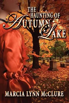 El embrujo de Autumn Lake - The Haunting of Autumn Lake