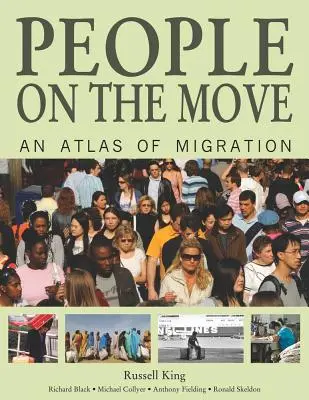 Gente en movimiento: un atlas de la migración - People on the Move: An Atlas of Migration