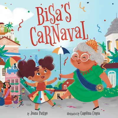 El Carnaval de Bisa - Bisa's Carnaval